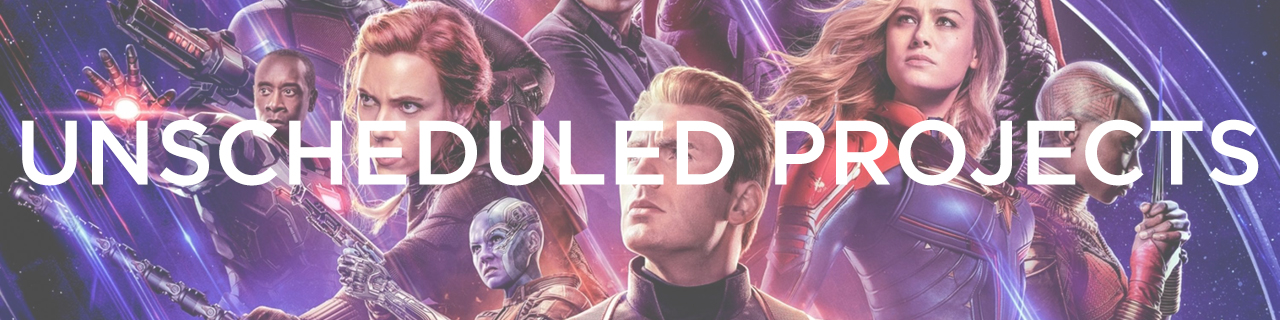 Unscheduled Projects MCU banner