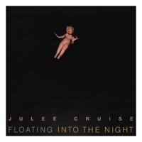 Julie Cruise: Floating Into The Night: $36.95, $24.98
