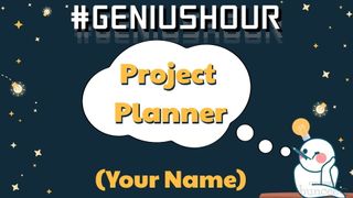 Screenshot showing #GeniusHour Project Planner page