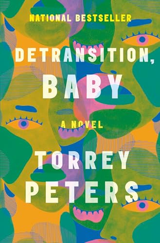 Detransition, Baby: a Novel