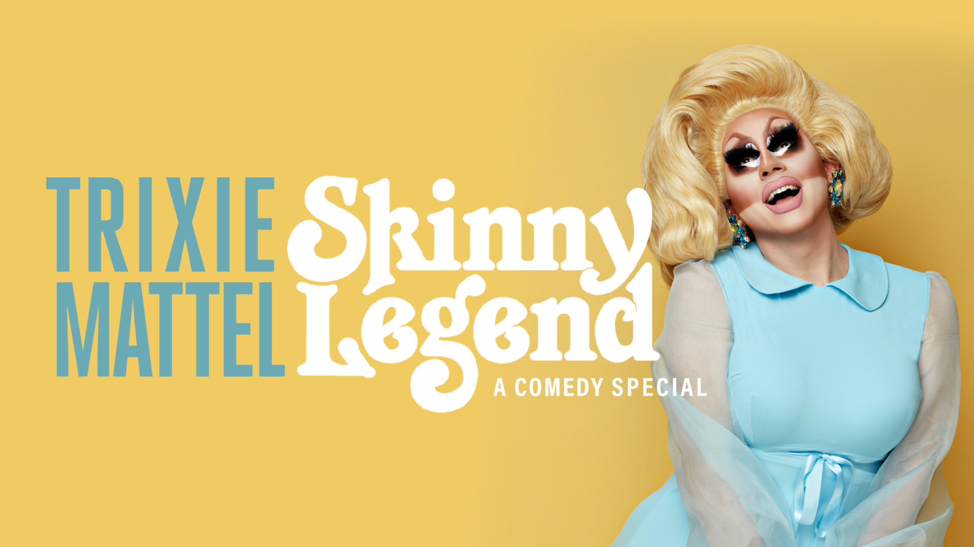 "Trixie Mattel Skinny Legend, A Comedy Special"