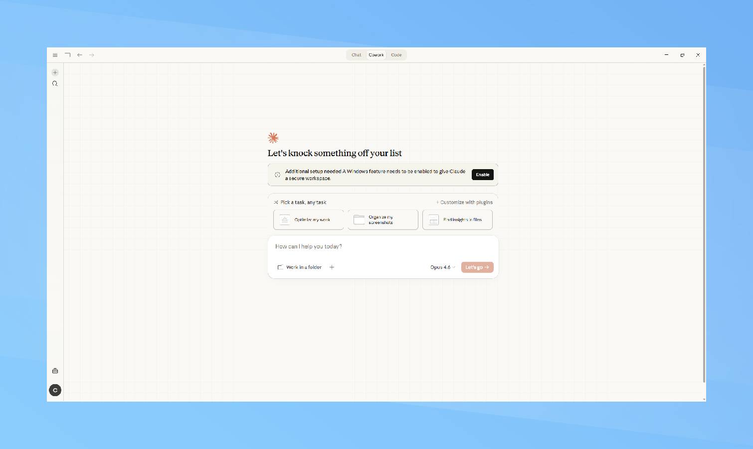 Type in your prompt - Claude Cowork