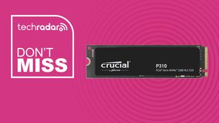 Crucial P310 1TB Internal SSD PCIe Gen 4 x4 NVMe M.2 on pink background with TechRadar don't miss sign