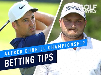 Alfred Dunhill Championship Golf Betting Tips 2019