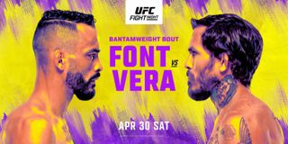 UFC Fight Night: Font vs Vera - April 30