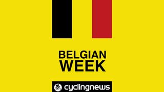 Belgian Week on Cyclingnews