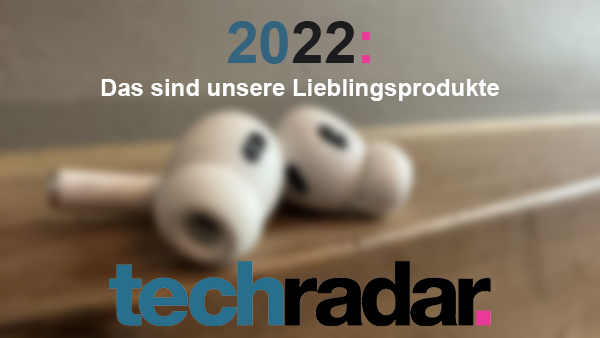 "2022: Das sind unsere Lieblingsprodukte" und Logo, im Hintergrund sind die AirPods pro 2 zu sehen