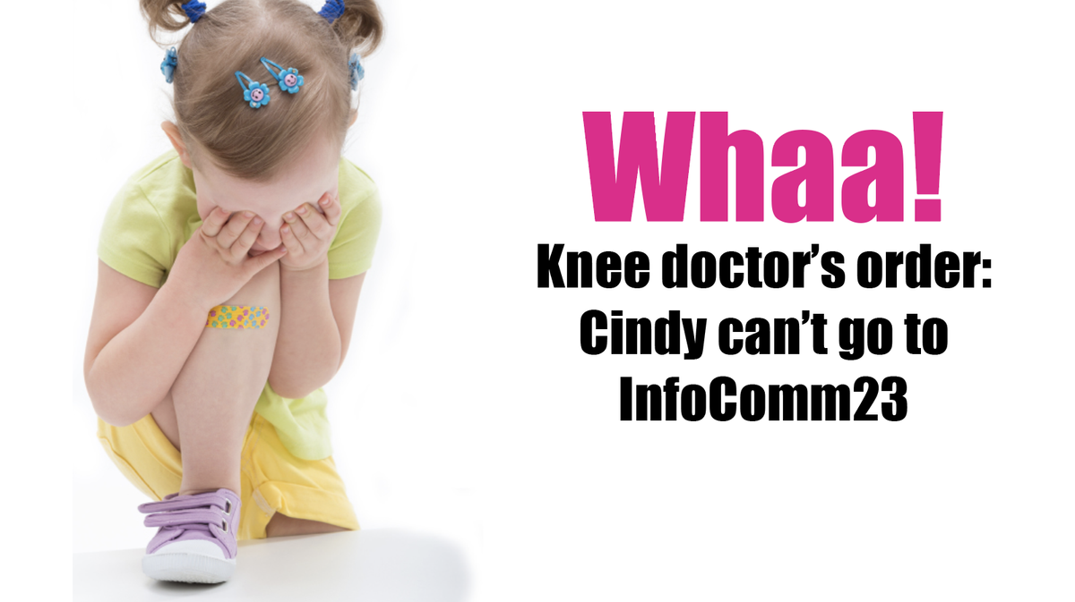 5 Reasons Why Cindy Davis is Deeply Disappointed She Can't Attend InfoComm