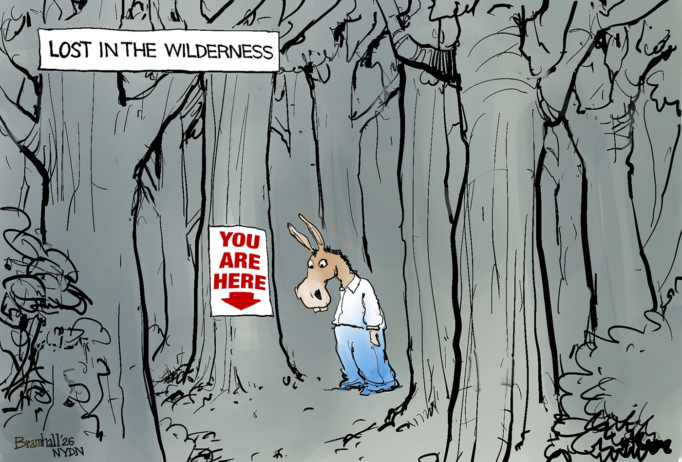 A donkey walks through the woods in this cartoon, titled &amp;ldquo;Lost in the Wilderness&amp;rdquo;. A sign on a tree reads &amp;ldquo;You Are Here&amp;rdquo; and the arrow unhelpfully points straight down.