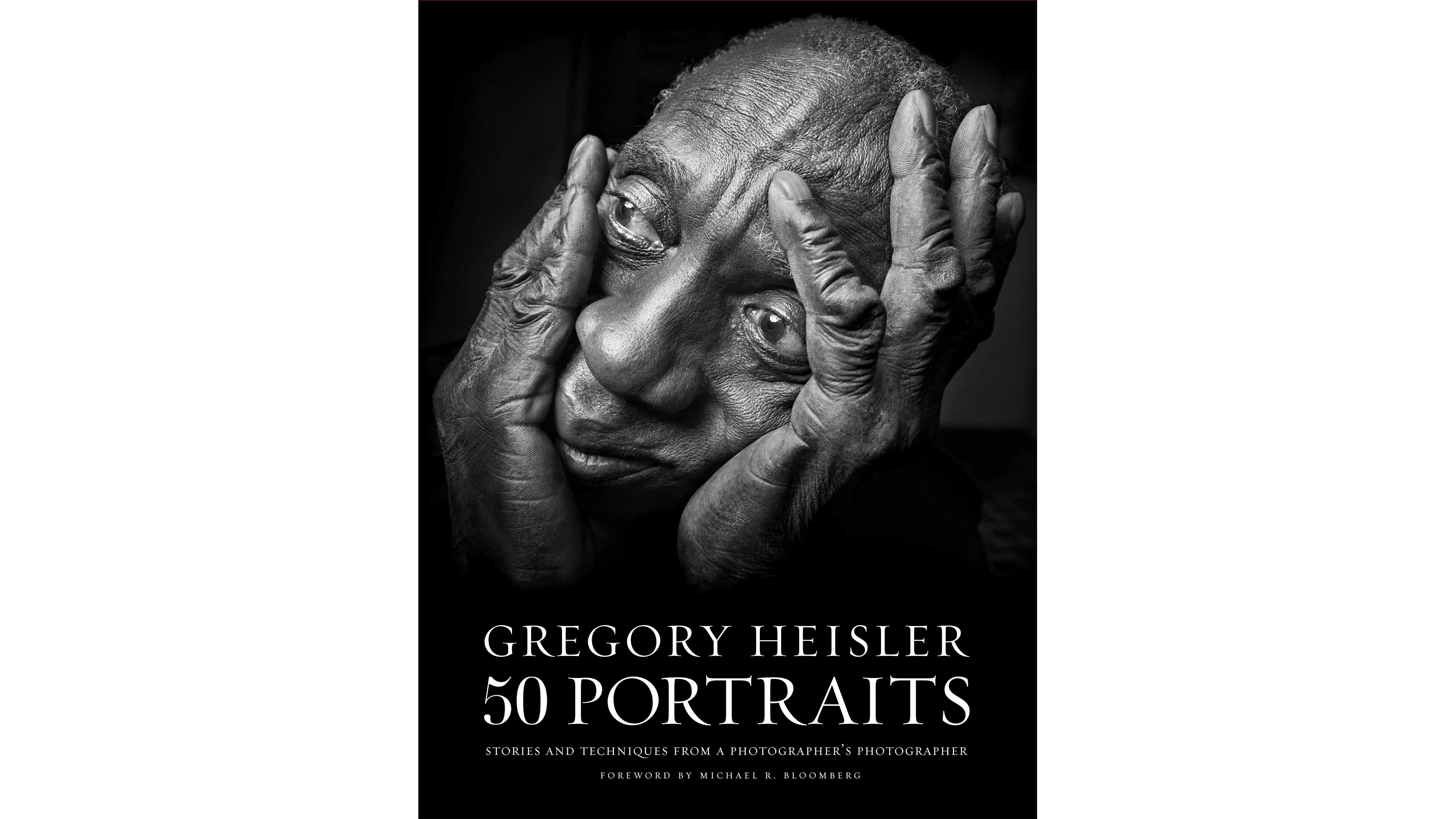 Best books on photography - Gregory Heisler: 50 Portraits
