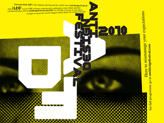The font was originally used for London's Anti-Design Festival