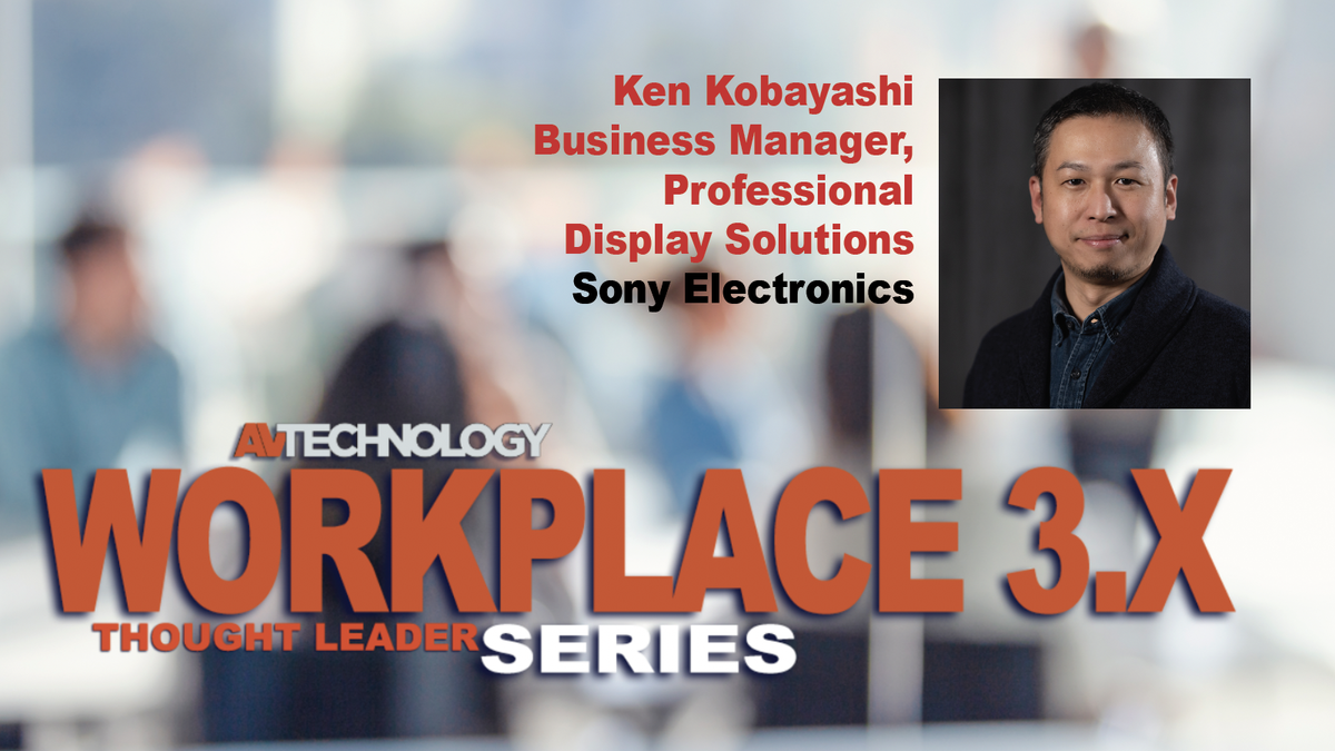 Ken Kobayashi, Business Manager, Professional Display Solutions at Sony Electronics