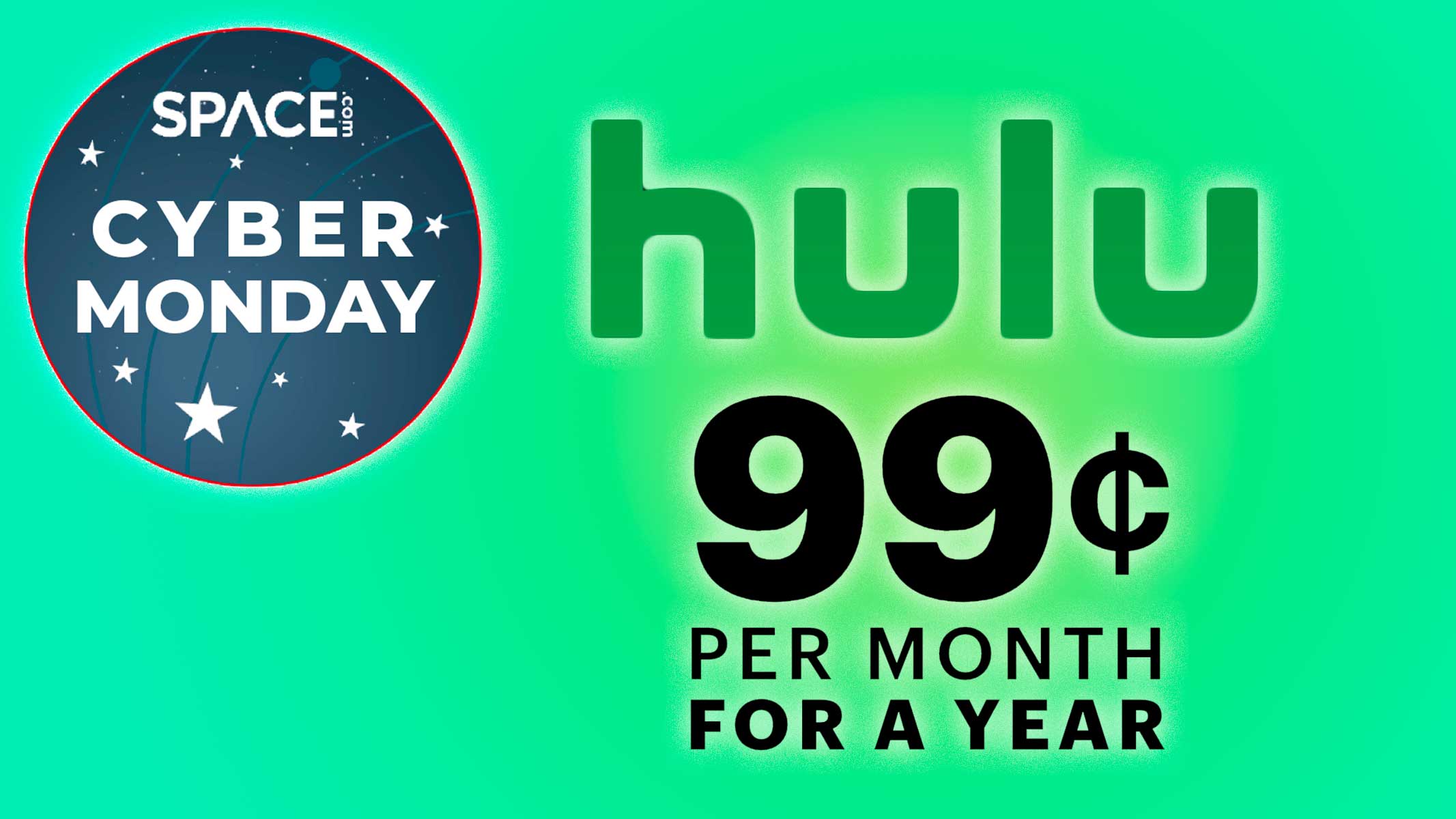Hulu for 99 cents: This Cyber Monday streaming deal IS the deal you’ve been looking for Space