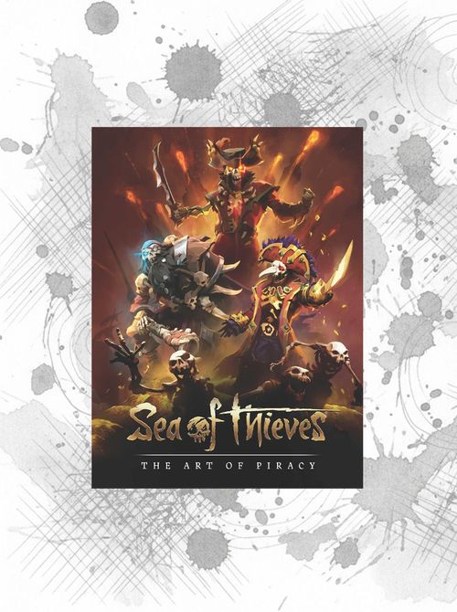 Sea of Thieves: the Art of Piracy