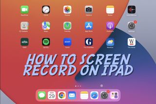 How to screen record on an iPad