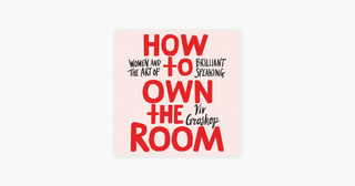 How to own the room