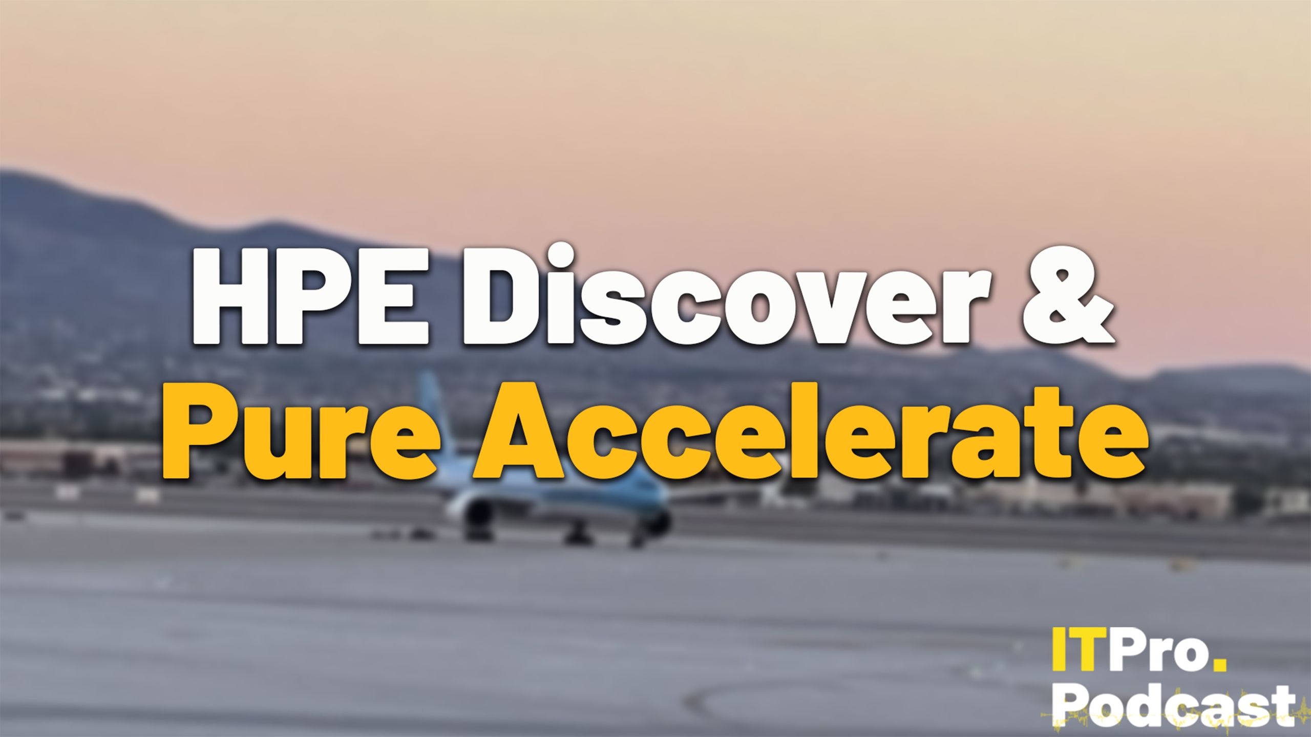 HPE Discover & Pure Accelerate
