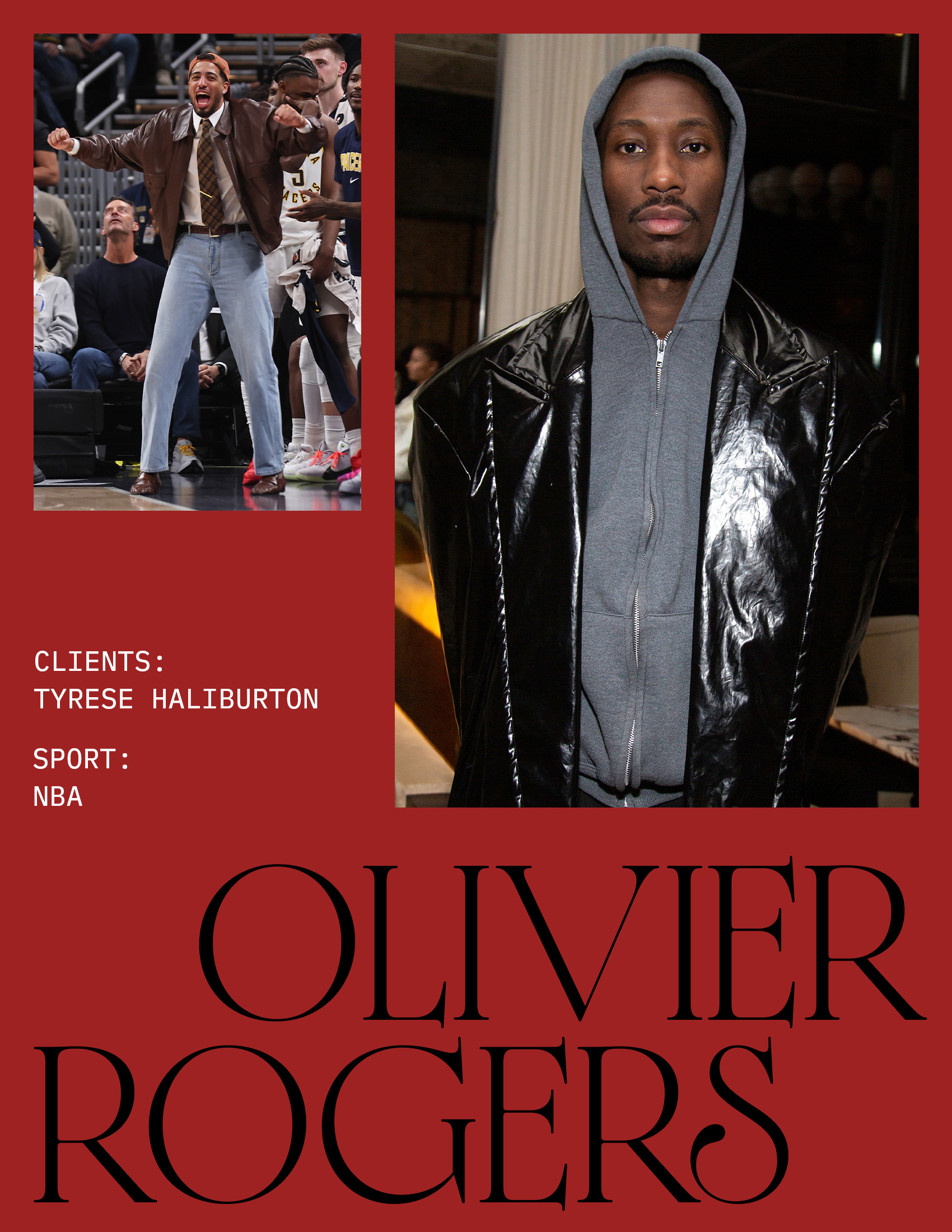 A dark red slide spotlighting the sports stylist and designer, Olivier Rogers, and his top client, Tyrese Haliburton from the Indiana Pacers.