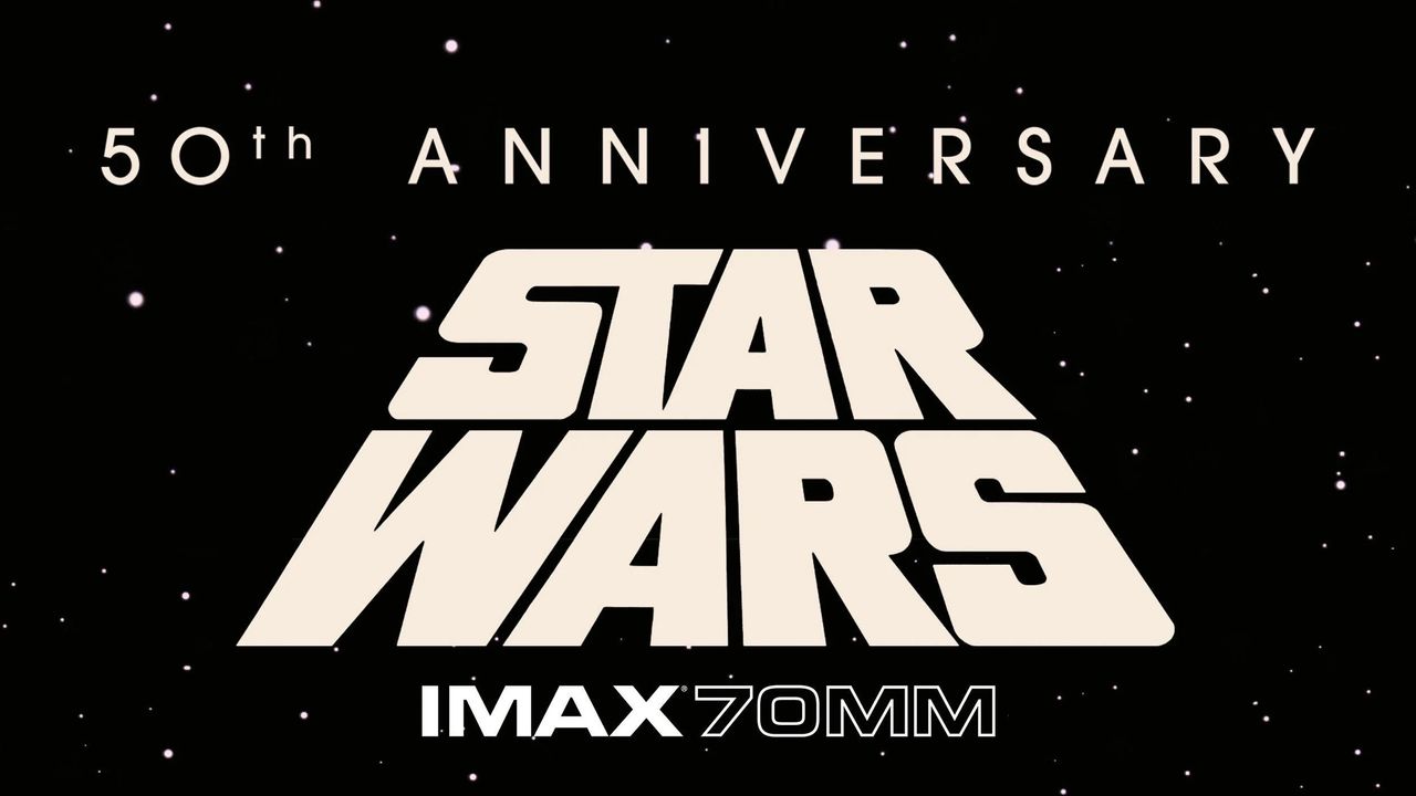 The original 'Star Wars' is coming to IMAX for the first time ever in 2027