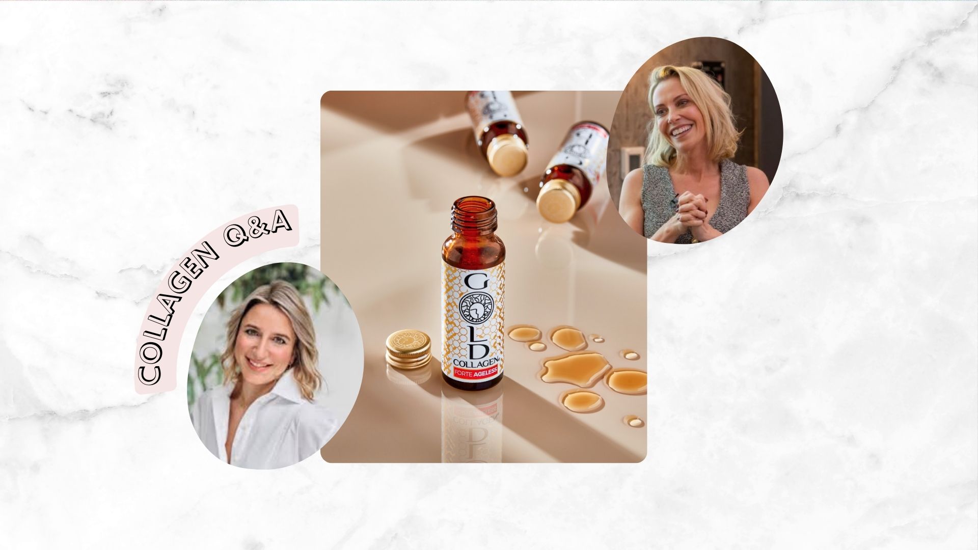 A marble backdrop with a banner that reads collagen Q&amp;A next to an image of woman &amp; home editor Hannah Fernando and an image of tv presenter laura hamilton