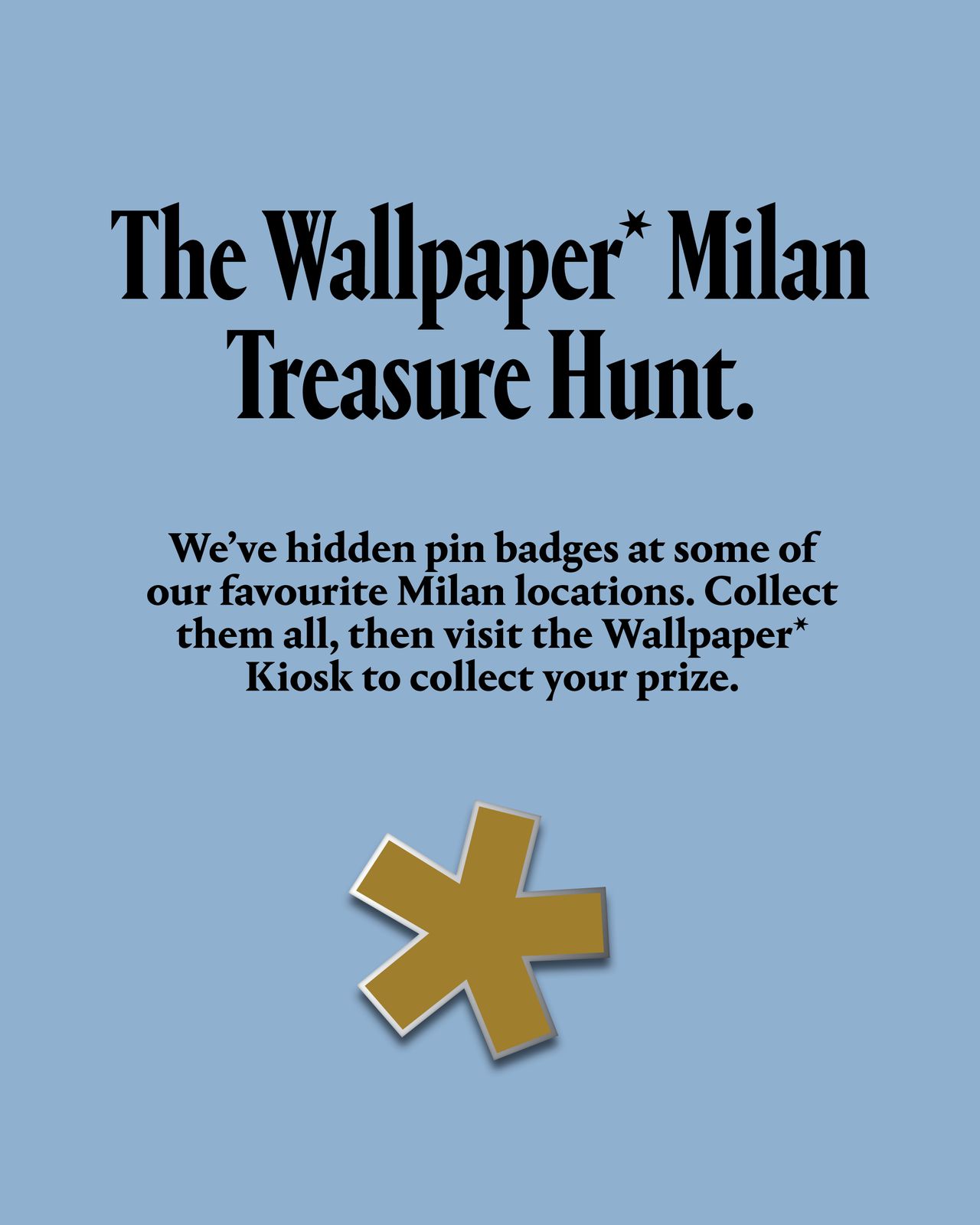 Wallpaper* Treasure Hunt