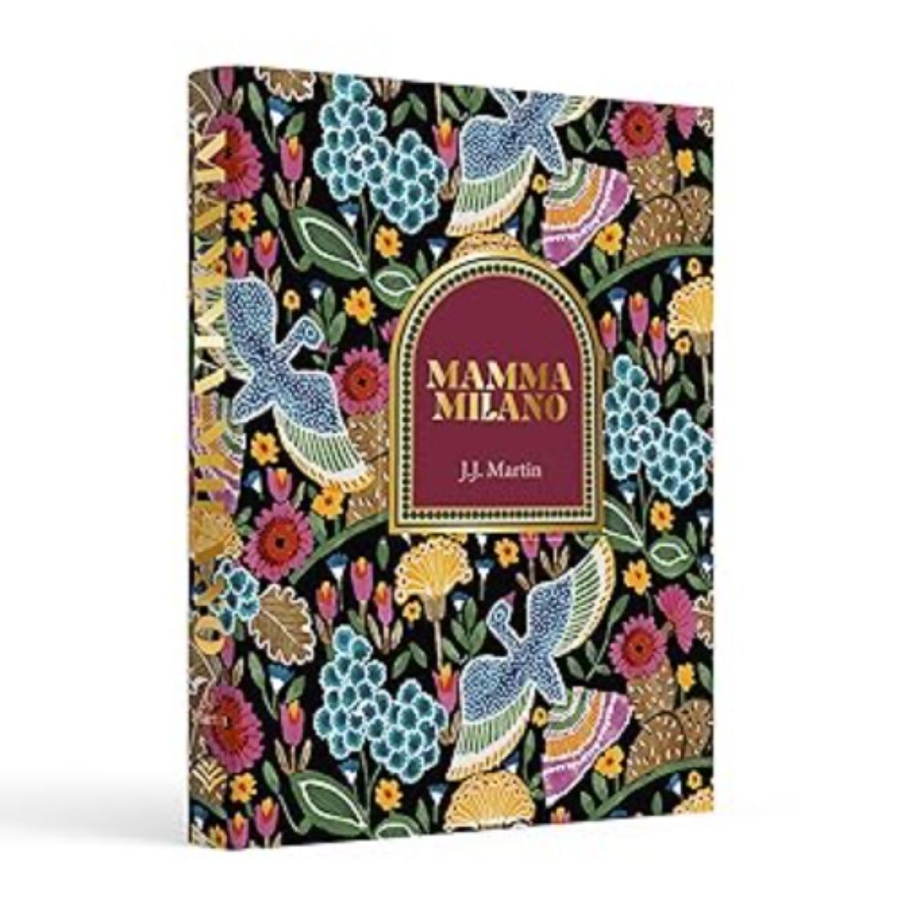 Mamma Milano book by JJ Martin