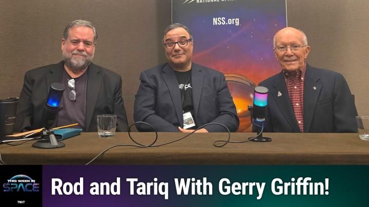 This Week In Space podcast: Episode 213 — Live From ISDC With Gerry Griffin