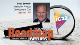 Scott Lowder Director of Product Development C2G Legrand | AV