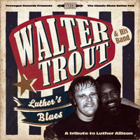 Luther’s Blues (Provogue, 2013)