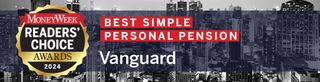 MoneyWeek Readers' Choice Awards Best Simple Pension Vanguard