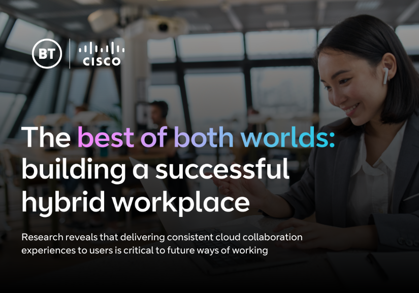 The best of both worlds: Building a successful hybrid workplace | ITPro