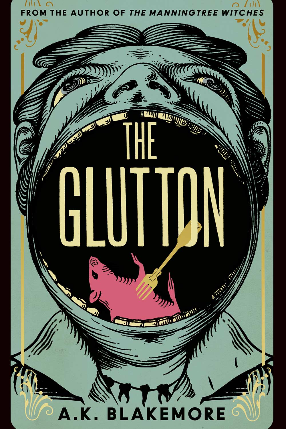The front cover of The Glutton by AK Blakemore