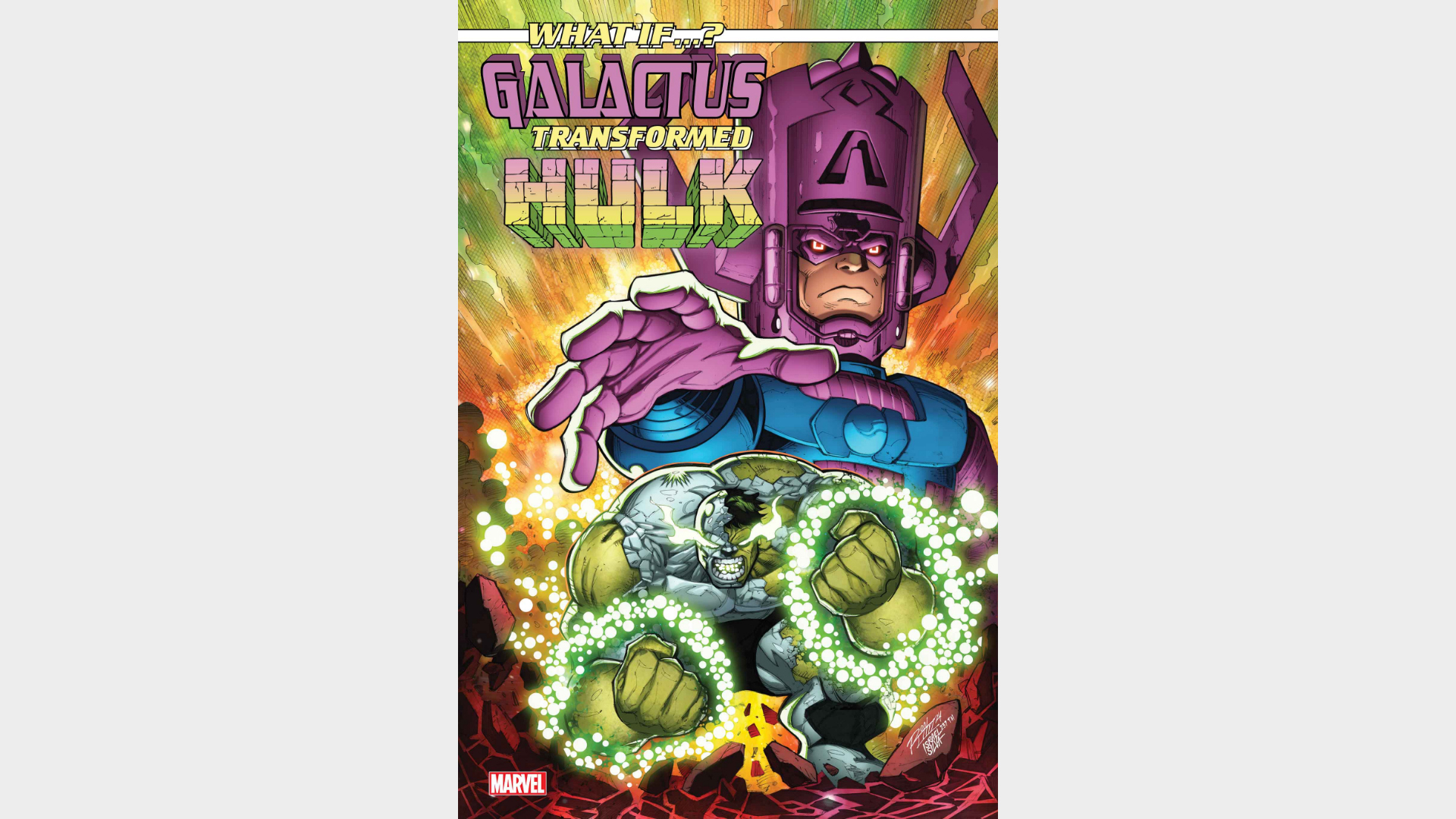 WHAT IF…GALACTUS TRANSFORMED HULK? #1