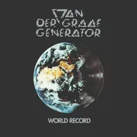 Van der Graaf Generator -– World Record Van der Graaf Generator -– World Record