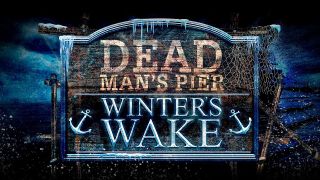 Dead Man's Pier: Winter's Wake