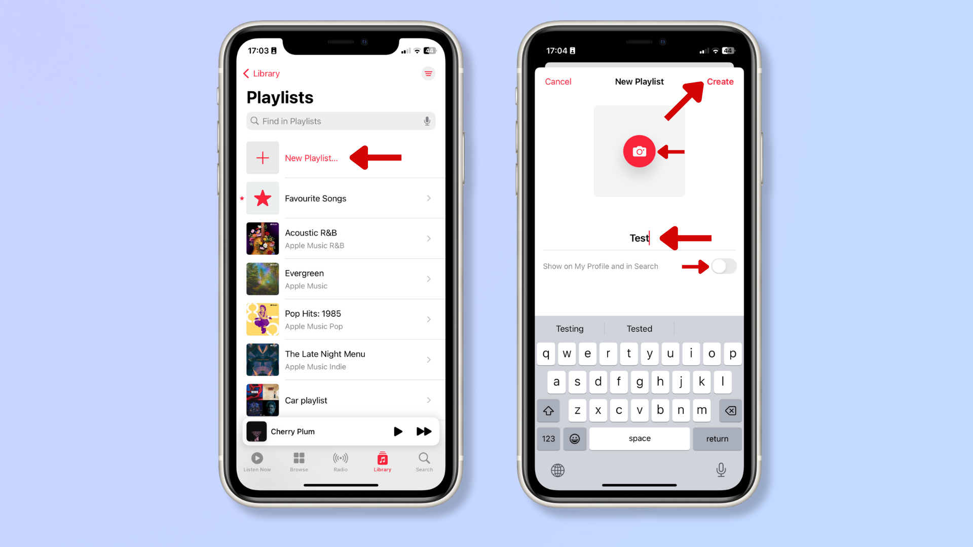 The first screenshot shows the Music app on iPhone with a red arrow pointing at New Playlist. The second screenshot shows the New Playlist creation page with red arrows pointing at the text box, image upload box, profile sharing toggle, and the Create button. 