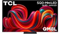 TCL 65" QM8L SQD Mini-LED 4K TV TCL 65" QM8L SQD Mini-LED 4K TV