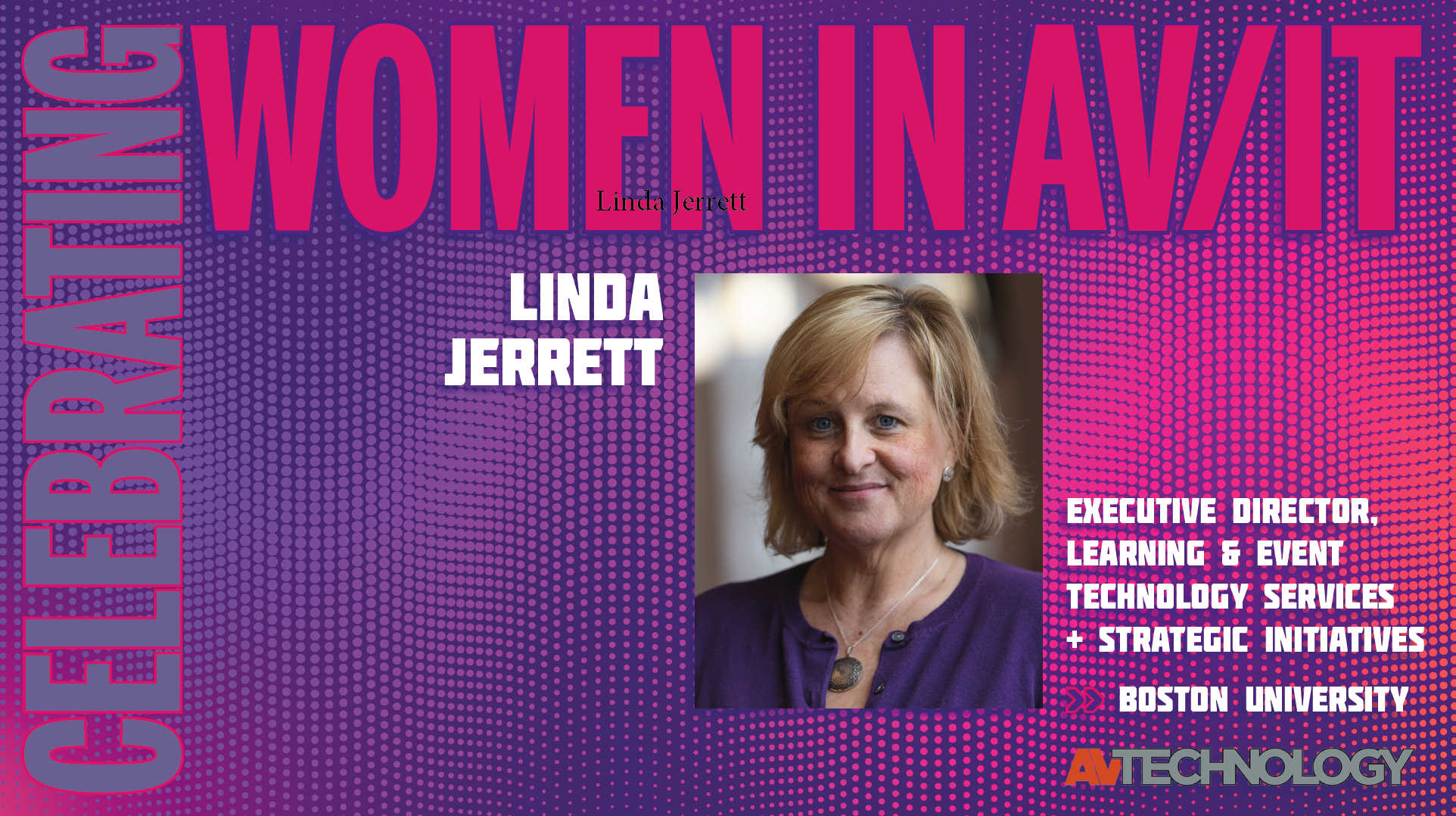 Linda Jerrett, Executive Director, Learning &amp; Event Technology Services + Strategic Initiatives at Boston University