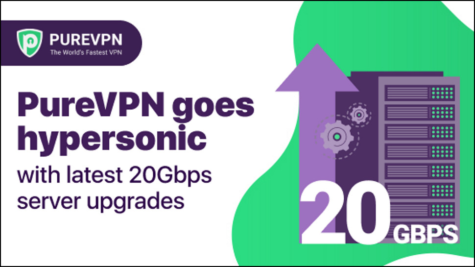 PureVPN graphic advertising its move to 20Gbps servers