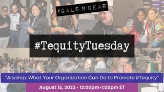 The #GALSNGEAR banner for Tequity Tuesday. 