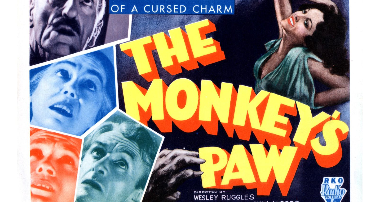 The Monkey's Paw, poster, left from top, C. Aubrey Smith, Louise Carter, Bramwell Fletcher, Ivan F. Simpson, Nina Quartero, (right), 1933.