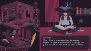 A witch wearing a large black hat called Fortuna sits cross-legged on the floor with a large book in her lap. Text of her talking to the player is on the right-hand screen, reading "Everything is intertwined, and in constant relation. A river in the middle of the jungle can put in context the nature of an office worker."