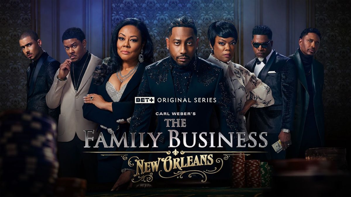 Carl Weber’s The Family Business: New Orleans key art featuring the cast