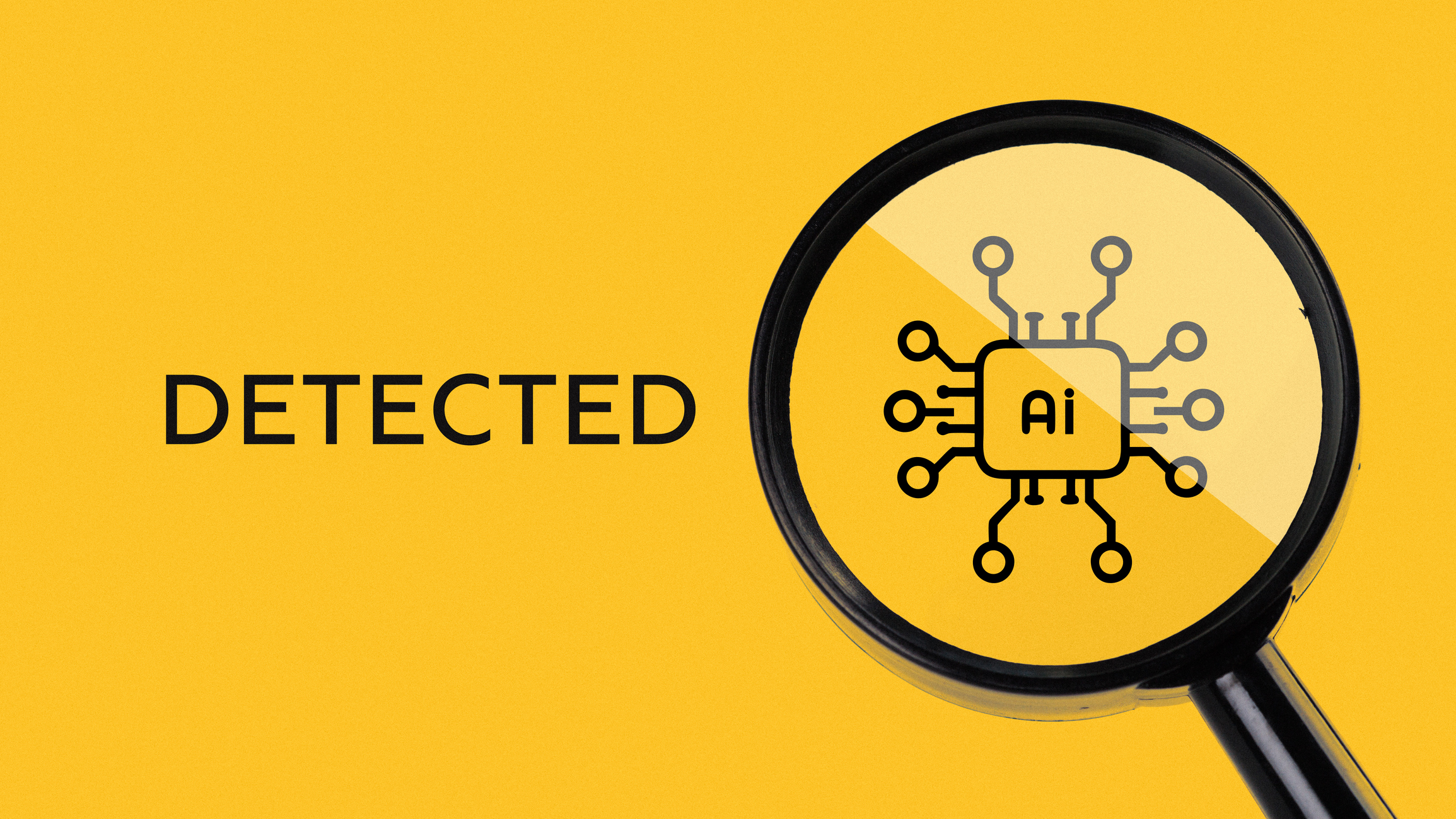 The magnifying glass shows AI technology on a yellow background with the word detected.