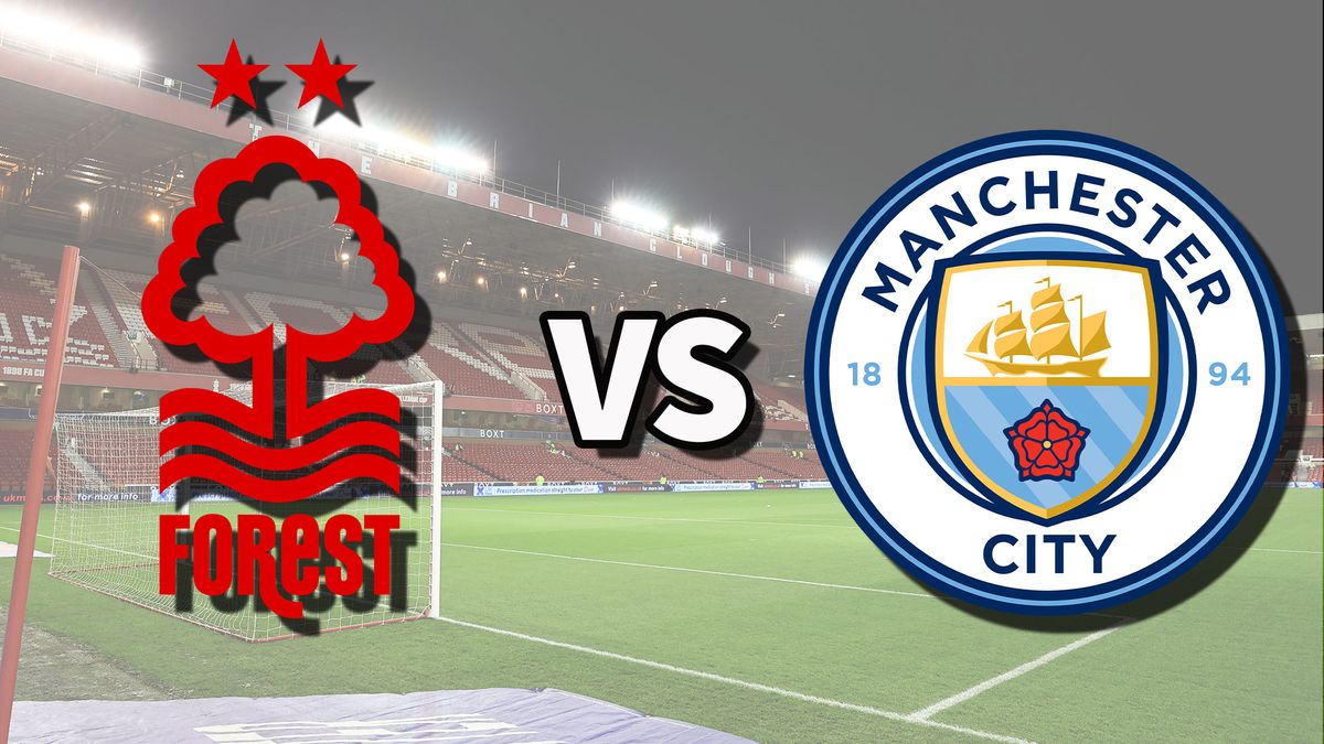 Nottm Forest Vs Man City Live Stream: How To Watch Premier League Game ...