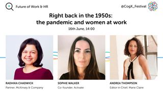 CogX 2021: how the pandemic affected women's equality in the workplace