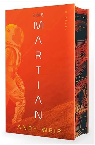 The Martian (deluxe Edition): a Novel