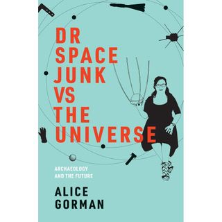 Dr Space Junk vs the Universe book cover