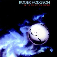 Roger Hodgson - In The Eye Of The Storm (A&amp;M, 1984)