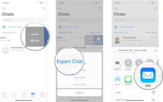 Tap more, tap export chat, and then choose how you want to export.